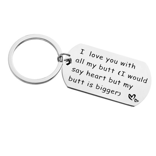 "I Love You With All My Butt" Couple Keychain